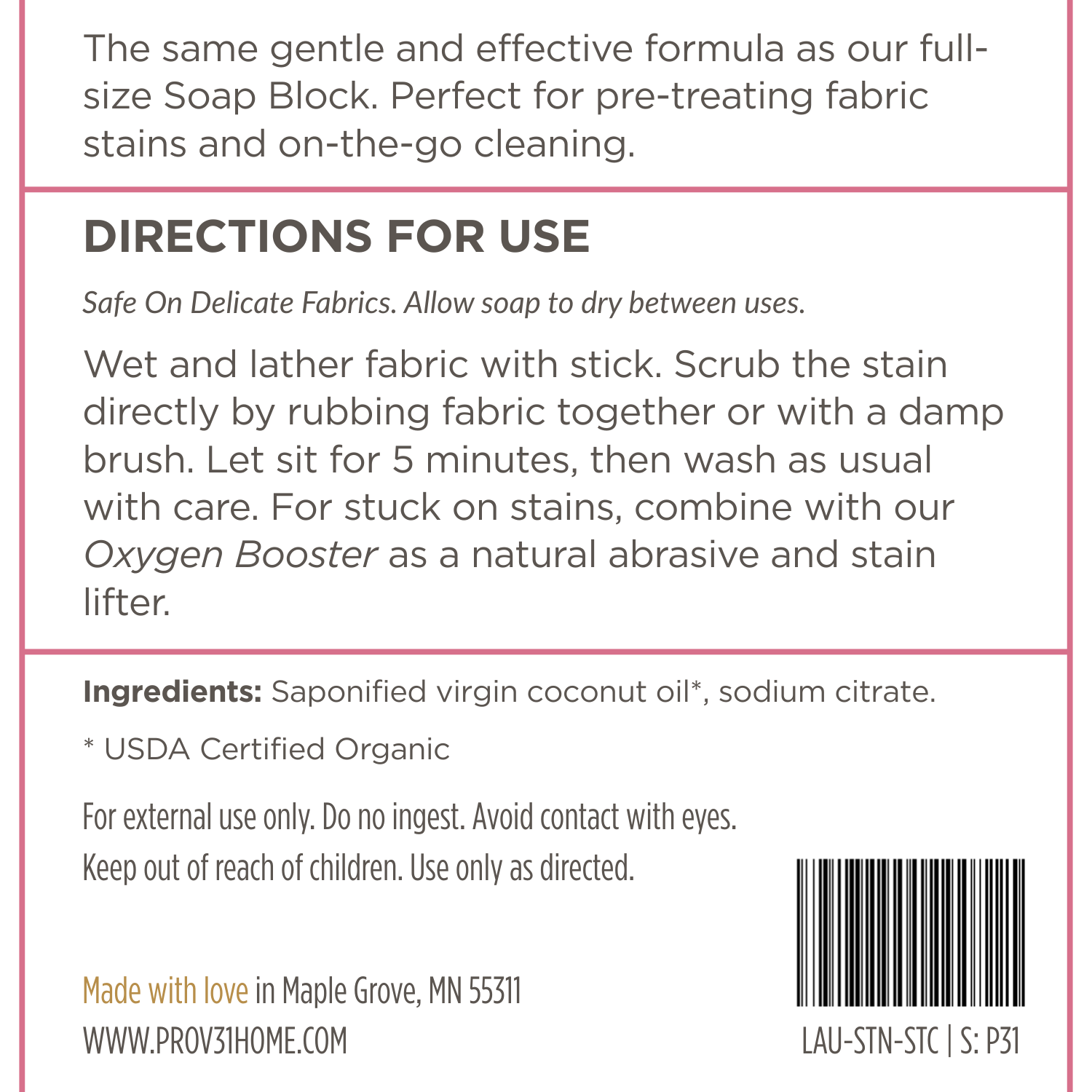 Product label for prov 31 laundry stick with directions for use and ingredient list.