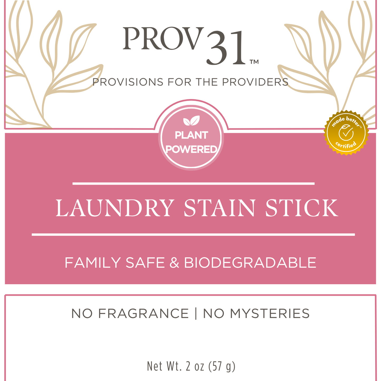 Label of Prov 31 laundry stain stick with plant-powered and family-safe claims.