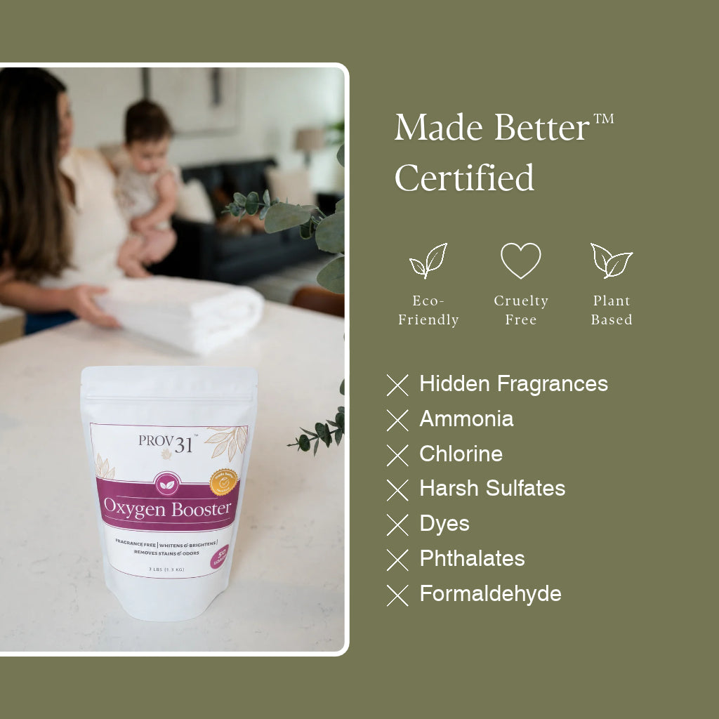 A product marketing graphic for Prov 31 Oxygen Booster. The left side features a lifestyle photo of a woman and child in a home setting, with a small inset of the white product pouch. Made Better Certified with eco-friendly and plant-based attributes.